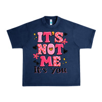 Navy it's not me it's you Urban Heavy Tee - MaliasSmallBusiness