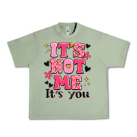 Oil Green it's not me it's you Urban Heavy Tee - MaliasSmallBusiness