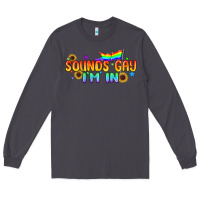 Smoke Sounds Gay I'm in Pride LGBTQ Long Sleeve Tee - BundleAndBundleShop