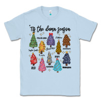 Dusty Blue tis the damn season music Classic Tee - MaliasSmallBusiness