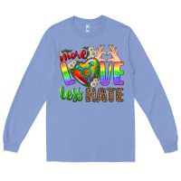 Colony Blue More Love Less Hate LGBTQ Long Sleeve Tee - BundleAndBundleShop