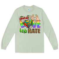Matcha More Love Less Hate LGBTQ Long Sleeve Tee - BundleAndBundleShop