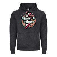 Vintage Black born to dance Vintage Hoodie - MaliasSmallBusiness