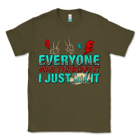 Army Green everyone was thinking it i just said Classic Tee - NancyCooperArtShop