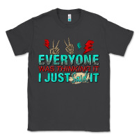 Smoke everyone was thinking it i just said Classic Tee - NancyCooperArtShop