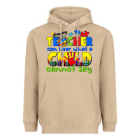 Mushroom teacher can hear what a child cannot say Heavyweight Hoodie - CowGirlArtShop