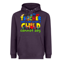 Plum teacher can hear what a child cannot say Heavyweight Hoodie - CowGirlArtShop