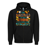 Black I've Survived Too Many Storms Zipper Hoodie - texasbilliewilder