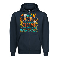 Navy I've Survived Too Many Storms Zipper Hoodie - texasbilliewilder