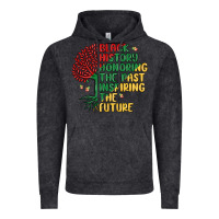 Black History Honoring The Past Inspiring The Futu Vintage Hoodie | Teevron