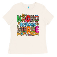 Bone nacho average nurse Ladies Tee - RanaPortraitStore