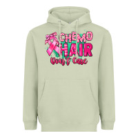Matcha Chemo hair don't care Cancer Awareness Heavyweight Hoodie - HowdyJamesFarm