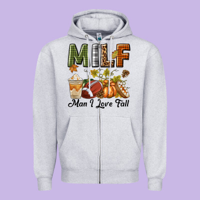 Milf Man I Love Fall Zipper Hoodie Designed By Texasbilliewilder