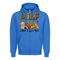 True Royal Milf Man I Love Fall Zipper Hoodie - texasbilliewilder