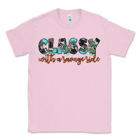 Bubblegum Pink classy with a savage side Classic Tee - JahusDesignShop
