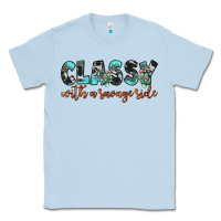 Dusty Blue classy with a savage side Classic Tee - JahusDesignShop