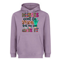 Lavender Nurses can't fix stupid Heavyweight Hoodie - CowGirlArtShop