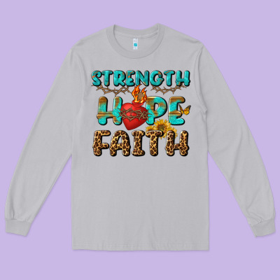 Strength Hope Faith Long Sleeve Tee Designed By Bundleandbundleshop