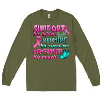 Army Green Support The Lighters Admire The Survivors Remember The Angels Long Sleeve Tee - BundleAndBundleShop