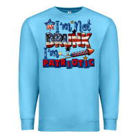 Ocean Blue I'm not drunk i'm patriotic 4th of july Premium Sweatshirt - CowGirlArtShop