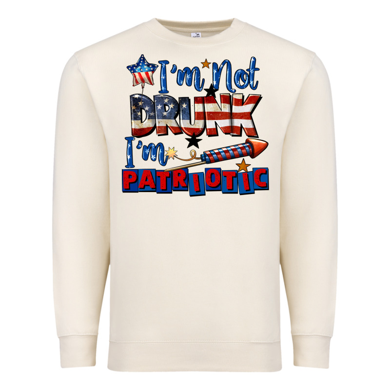 I'm Not Drunk I'm Patriotic 4th Of July Premium Sweatshirt by CowGirlArtShop | Teevron