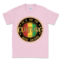 Bubblegum Pink do it for the culture black history Classic Tee - MaliasSmallBusiness