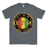 Charcoal Heather do it for the culture black history Classic Tee - MaliasSmallBusiness