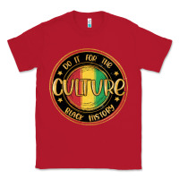 Red do it for the culture black history Classic Tee - MaliasSmallBusiness