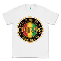 White do it for the culture black history Classic Tee - MaliasSmallBusiness