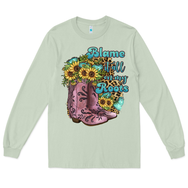 Blame It All On My Roots Long Sleeve Tee by JahusDesignShop | Teevron