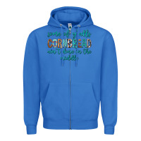True Royal Some of Y'alls Cornbread Ain't Done In Middle Zipper Hoodie - texasbilliewilder