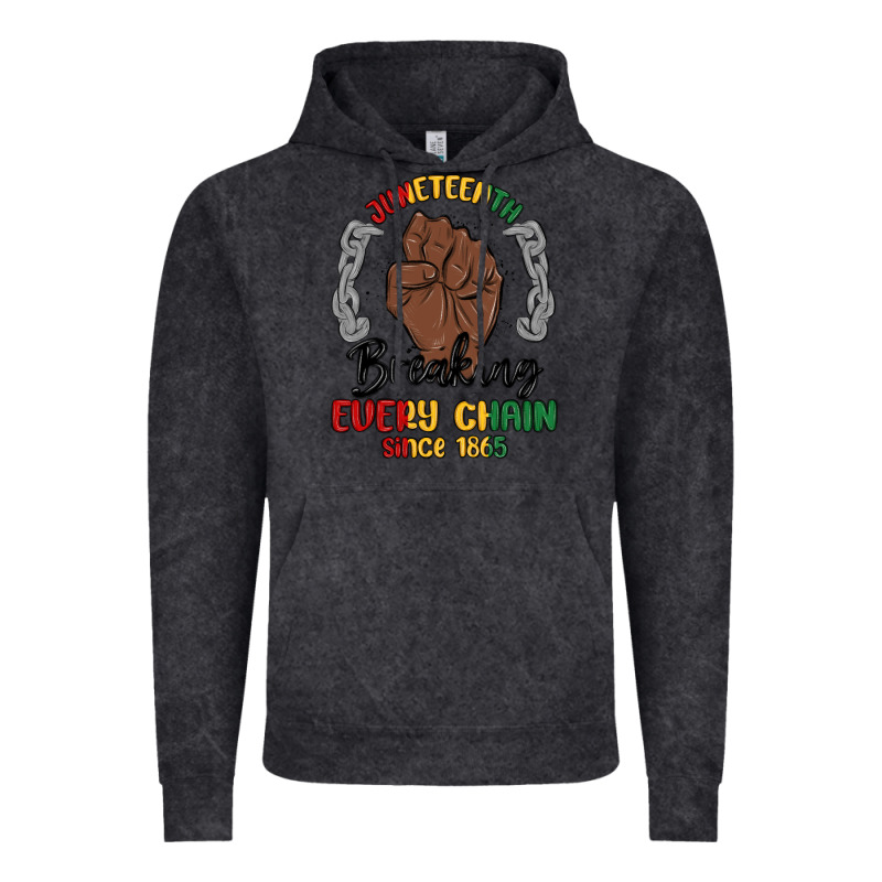 Every Chain Since 1865 Juneteenth Vintage Hoodie by MaliasSmallBusiness | Teevron