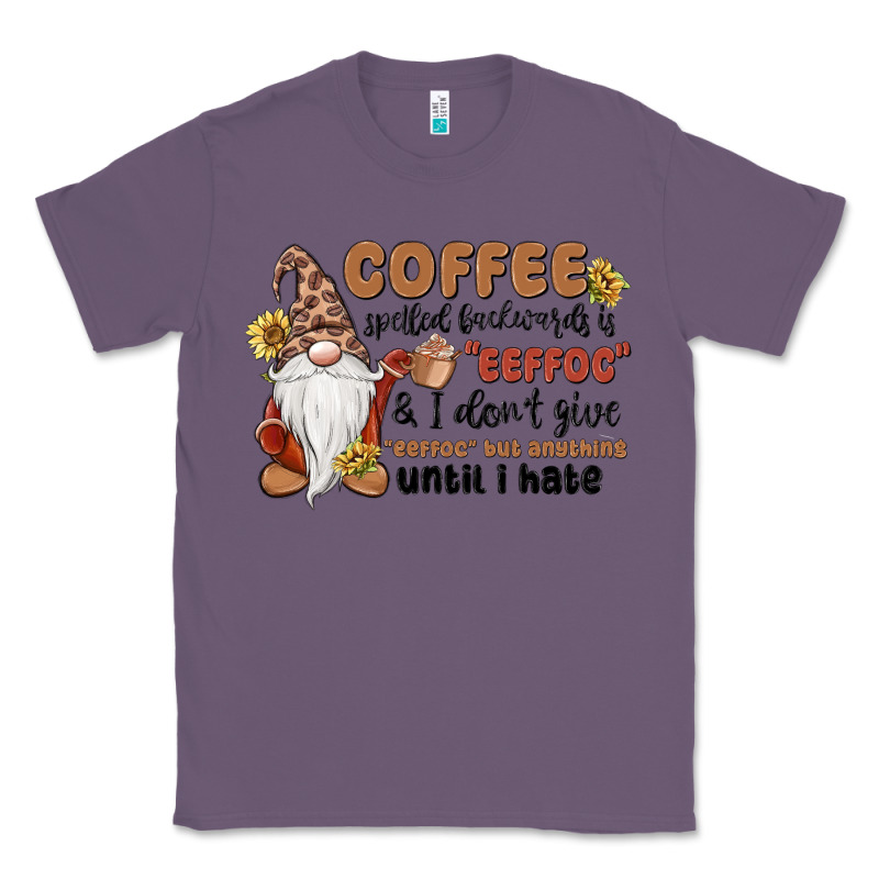 Coffee Spelled Backwards Is Eeffoc & I Don't Give Classic Tee by MaliasSmallBusiness | Teevron