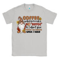 Moon Dust coffee spelled backwards is eeffoc & i don't give Classic Tee - MaliasSmallBusiness