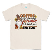 Natural coffee spelled backwards is eeffoc & i don't give Classic Tee - MaliasSmallBusiness