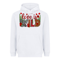 White Love is wild Valentine's Day Heavyweight Hoodie - HowdyJamesFarm