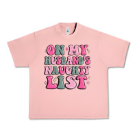 Salmon on my husband's naughty list Urban Heavy Tee - MaliasSmallBusiness