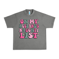 Tornado on my husband's naughty list Urban Heavy Tee - MaliasSmallBusiness