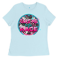 Baby Blue take me to the race Ladies Tee - AdoDesignShop