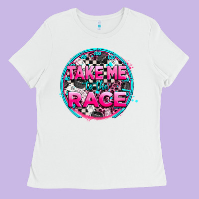 Take Me To The Race Ladies Tee Designed By Adodesignshop