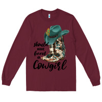 Burgundy Should Have Been A Cowgirl Long Sleeve Tee - JahusDesignShop