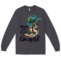 Smoke Should Have Been A Cowgirl Long Sleeve Tee - JahusDesignShop