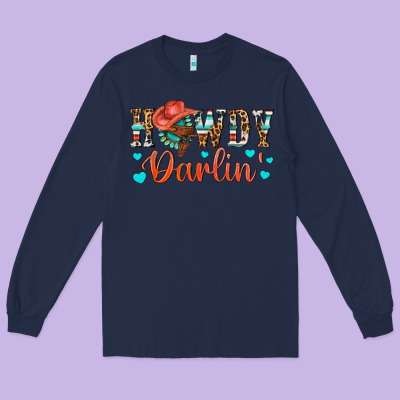 Western Howdy Darlin Long Sleeve Tee Designed By Bundleandbundleshop