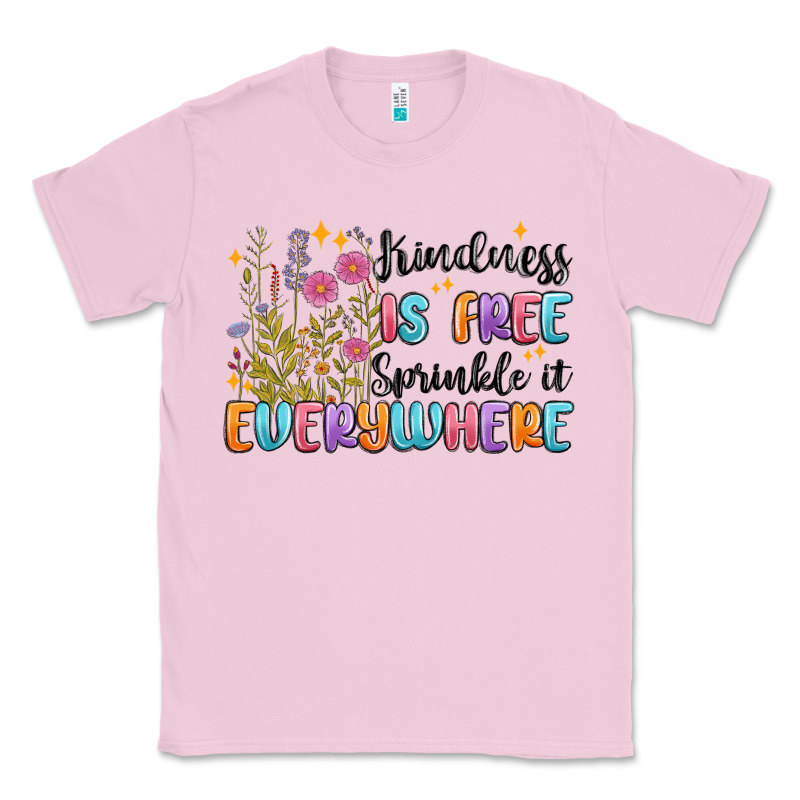 Kindness Is Free Sprinkle It Everywhere Classic Tee by MaliasSmallBusiness | Teevron
