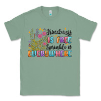 Sage kindness is free sprinkle it everywhere Classic Tee - MaliasSmallBusiness