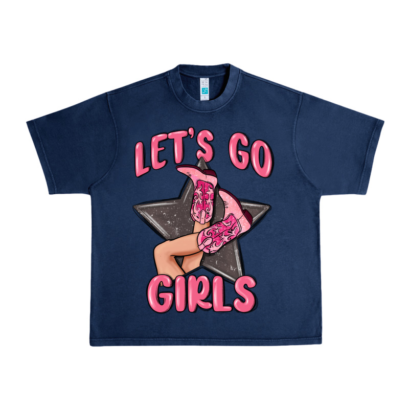 Lets Go Girls Cowgirl Boots Star Urban Heavy Tee by MaliasSmallBusiness | Teevron