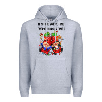 Heather Grey its fine were fine everything is fine Premium Hoodie - CowGirlArtShop