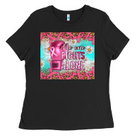 Black Breast cancer  no one fıghts alone tumbler Ladies Tee - Artiststas
