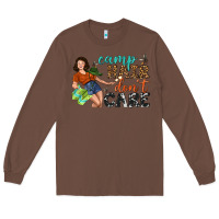 Chestnut Camp Hair Don't Care Long Sleeve Tee - BundleAndBundleShop