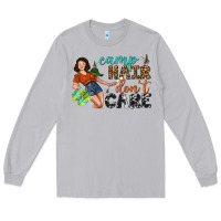 Moon Dust Camp Hair Don't Care Long Sleeve Tee - BundleAndBundleShop